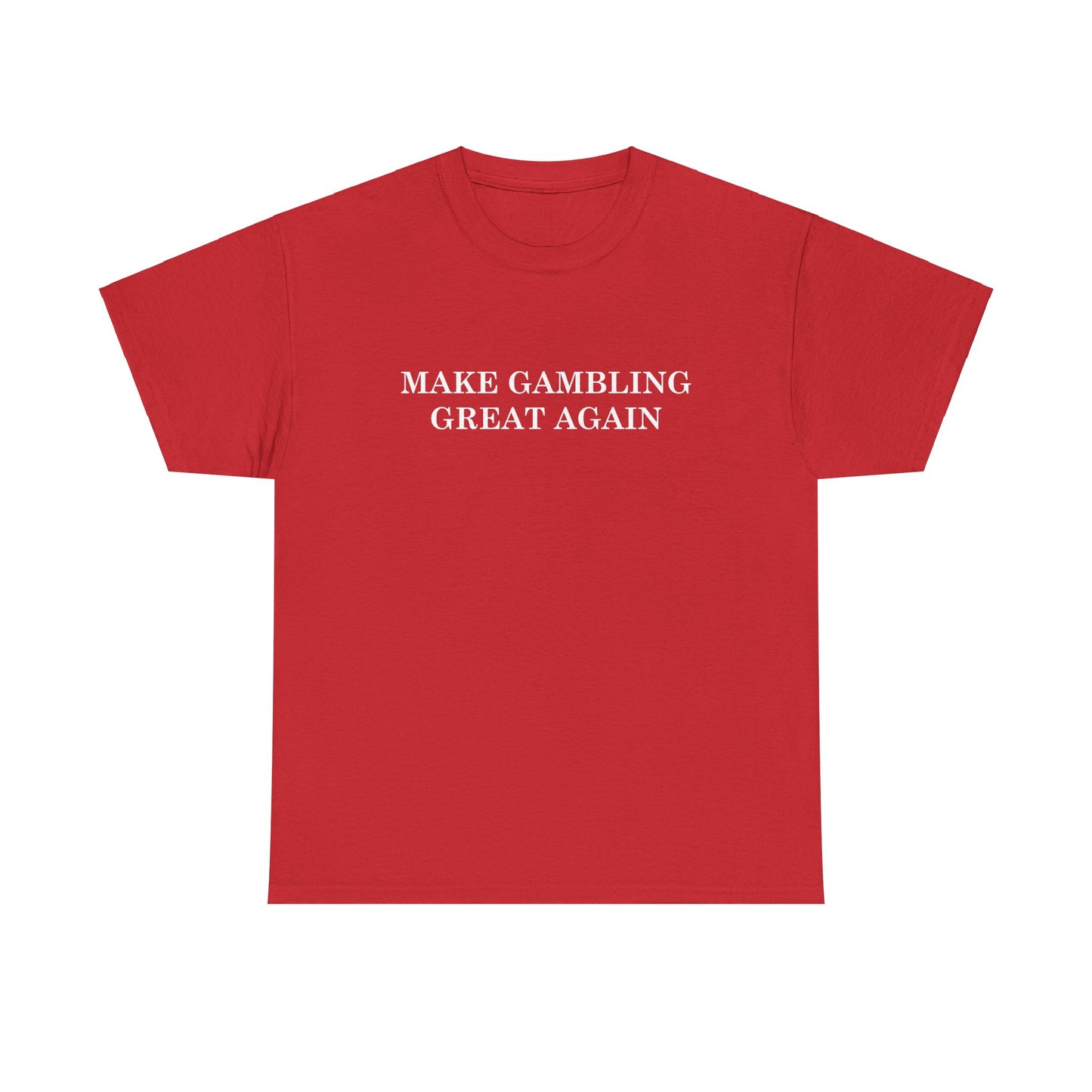 Make Gambling Great Again